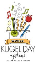 World Kugel Day Festival